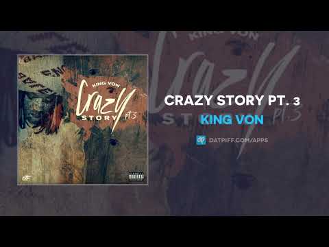 King Von – Crazy Story Pt. 3 (AUDIO)