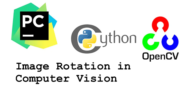 Image Rotation in Computer Vision using OpenCV Python