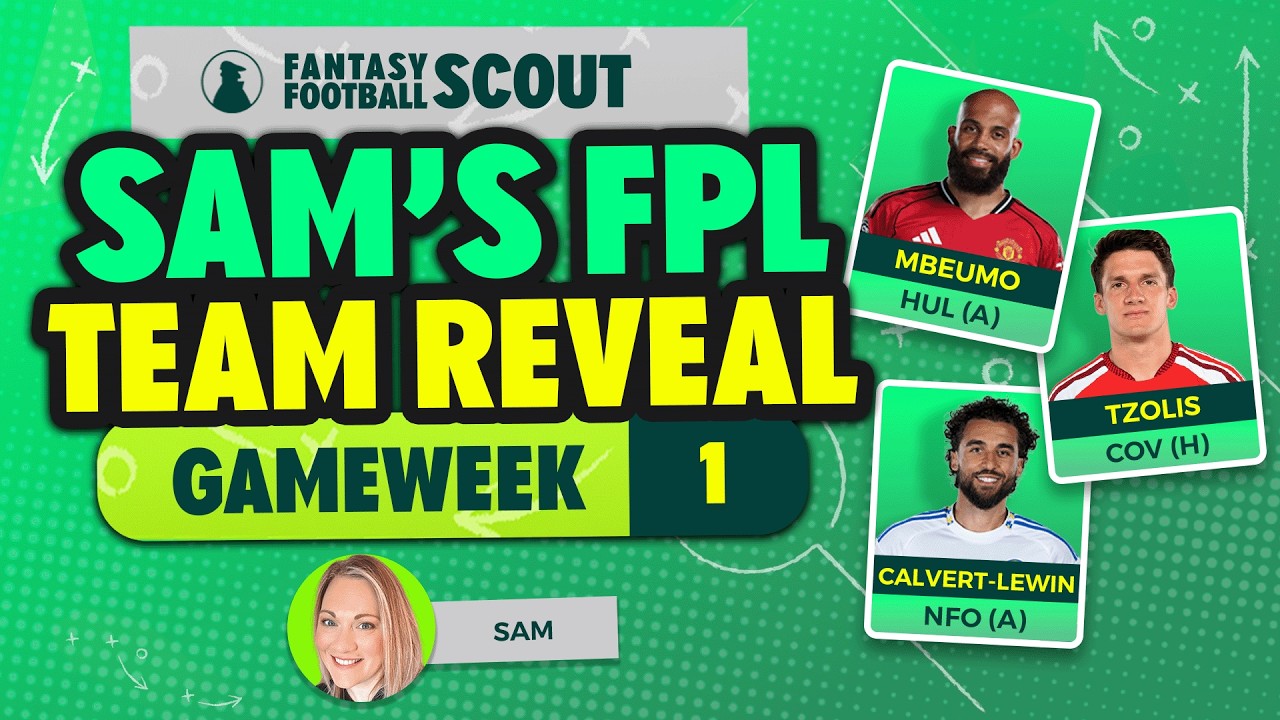 Fantasy Football Scout - FPL Tips