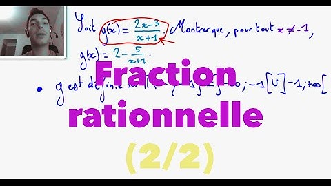 2nde Fraction rationnelle (2/2)