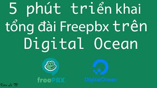 Deploy a FreePBX Phone System on DigitalOcean in 5 Minutes screenshot 1