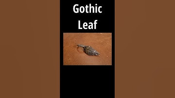 Forging a Gothic Leaf