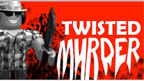 Roblox Twisted Murder Episode 15