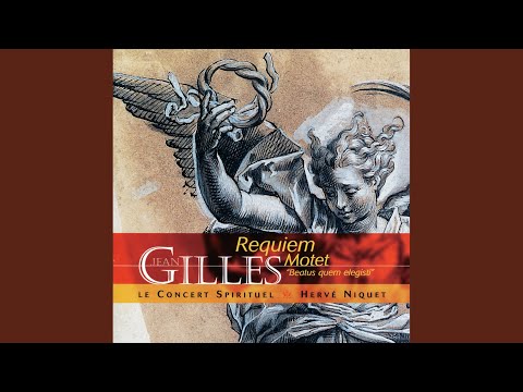 Gilles: Beatus quem elegisti - Choeur 