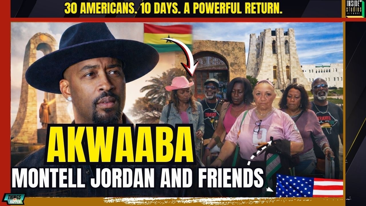 Montell Jordan And Friends Arrive In Ghana  – 30 Americans. 10 Days. A Powerful Return.