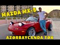 Gözünü Yeyim | Mazda Miata İncələməsi | 1.6L 200hp