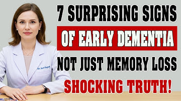 As a BRAIN Doctor, I’m SHOCKED: 7 Surprising Signs of Early Dementia (It