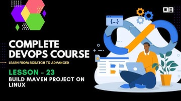 Complete DevOps Course || 23. Build Maven Project on Linux