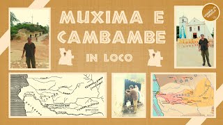 MUXIMA E CAMBAMBE IN LOCO - ALBERTO OLIVEIRA PINTO - LEMBRA-TE, ANGOLA Ep. 94