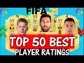 FIFA 21 | TOP 50 BEST PLAYER RATINGS!! FT. MESSI, RONALDO, DE BRUYNE ETC... (FIFA 21)