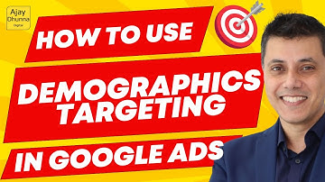 How Google Ads Targets Your Demographics