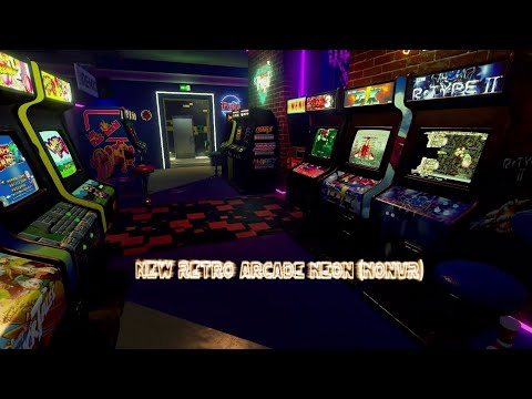 New Retro Arcade Neon (NonVR)