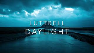 Luttrell - Daylight