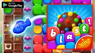 CANDY CRUSH BLAST FIRST ANDROID GAMEPLAY 2024 DEVELOPMENT KING GAMES MOBILE screenshot 5