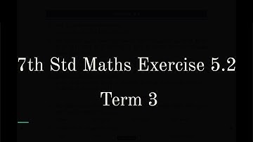 7th std Maths Term 3 Statistics Exercise 5.2 in Tamil | 7th Maths Samacheer Kalvi Syllabus in Tamil