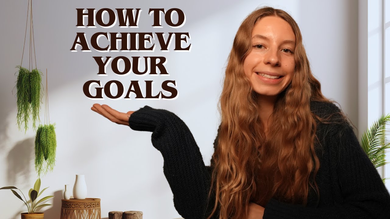 How to *ACTUALLY* be CONSISTENT and ACHIEVE Your GOALS (5 TIPS) - YouTube