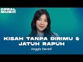 Anggis Devaki - Kisah Tanpa Dirimu &amp; Jatuh Rapuh Live
