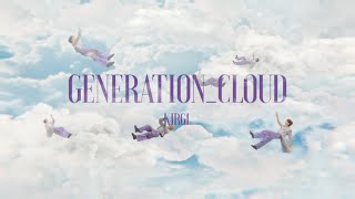 KJRGL “Generation_Cloud” Music Video