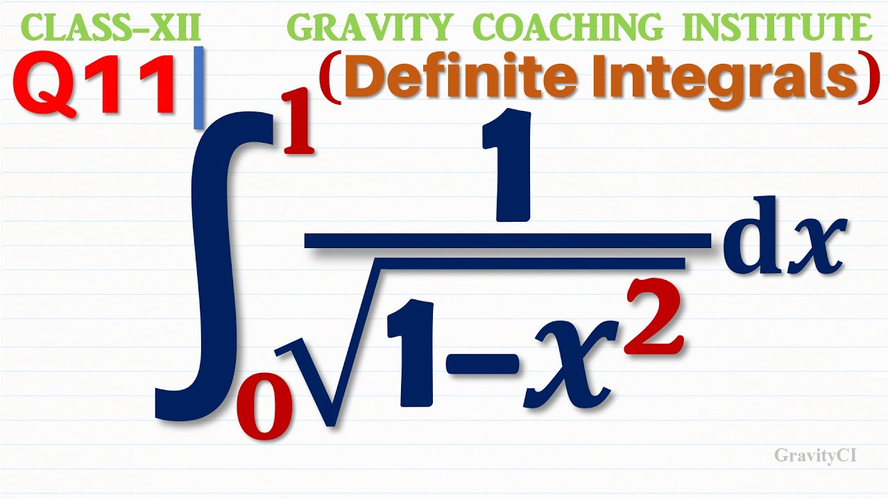 Q11 Integrate 1 sqrt 1 x 2 Dx From 0 To 1 Integral 0 To 1 1 Sqrt q11-integrate-1-sqrt-1-x-2-dx-from-0-to-1-integral-0-to-1-1-sqrt