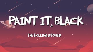 Paint It Black - The Roling Stones (Lyrics)