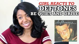 Deftones - BE QUIET AND DRIVE (WIFE'S AWESOME REACTION!!!!!)