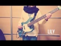 BASS COVER ヤなことそっとミュート - Lily 【弾いてみた】