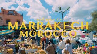 Welcome to Marrakech | The Moroccan Incident