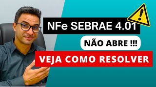 Como abrir o antigo Emissor NFe 4.01 do SEBRAE