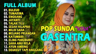 POP SUNDA FULL ALBUM GASENTRA 'BULEUD, TUMARIMA, ENGKANG' | POP SUNDA MERDU TERBAIK