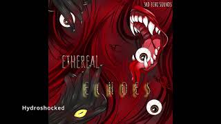 Ambient Music - Hydroshocked - 3rd Echo Sounds