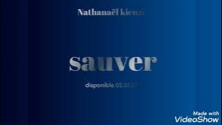 Nathanaël kienzi sauver