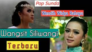 Wangsit Siliwangi - Widya Rahayu (Terbaru)