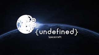 {Undefined} - Getting Started - Spacecraft screenshot 4