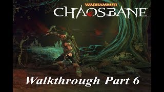 Warhammer: Chaosbane - Elessa Walkthrough Part 6 (Bloodthirster Boss Battle)