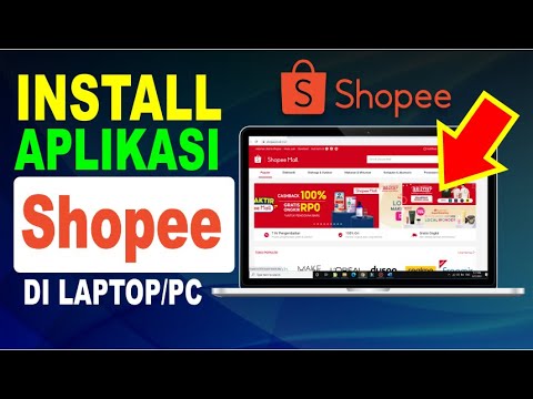 Cara Install Aplikasi Shopee Di Laptop | Install Shopee Tanpa Emulator Di PC