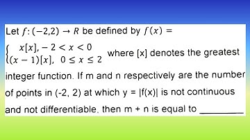 Let f : (-2, 2) → R be defined by f(x) = { (x⁡[x] ; -2 less than x greater than 0...| Doubtify JEE