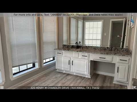 320 Henry M Chandler Drive, Rockwall, TX home video tour