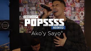 “Ako’y Sa’yo” by Tony Labrusca | ONE MUSIC POPSSSS S03E02