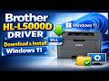 Brother HL-L5000D Driver Download & Install Windows 11
