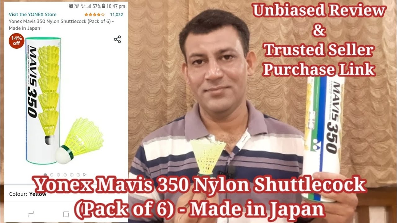 Yonex Mavis 350 Nylon Shuttlecock (Pack of 6) - Made in Japan Badminton First Unbiased Review