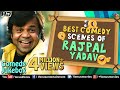 Best Comedy Scenes of Rajpal Yadav | Hindi Comedy Movies | Bollywood Movies | Comedy Jukebox