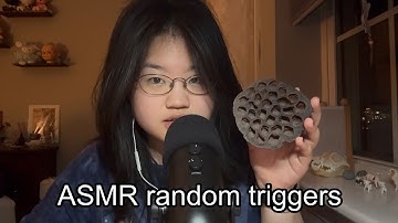 ASMR random triggers