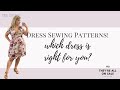Which dress sewing pattern is right for you