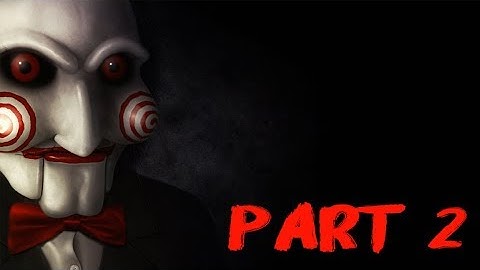 Saw:The Video Game Part 2 Jennings Gameplay Walkthrough [PC]