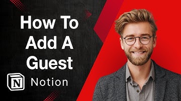How To Add A Guest Notion [2025 Guide]