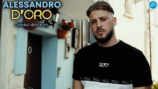 Alessandro Doro - Crisciut Dint E Vic Ufficiale 2022