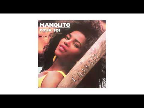 Chanaël — Chanaël - Manolito (Version Maxi)