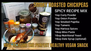 Smoky Roasted Chickpea Snack | DR Greger's 'How Not to Die' Cookbook Inspired Vegan WFPB Recipe