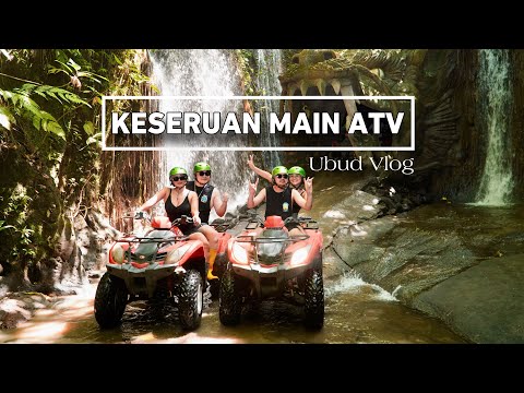 MAW VLOG | Main ATV di UBUD