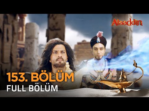 Alaaddin Hint Dizisi - Naam Toh Suna Hoga | 153. Bölüm ❤️ #Alaaddin #Aladdin